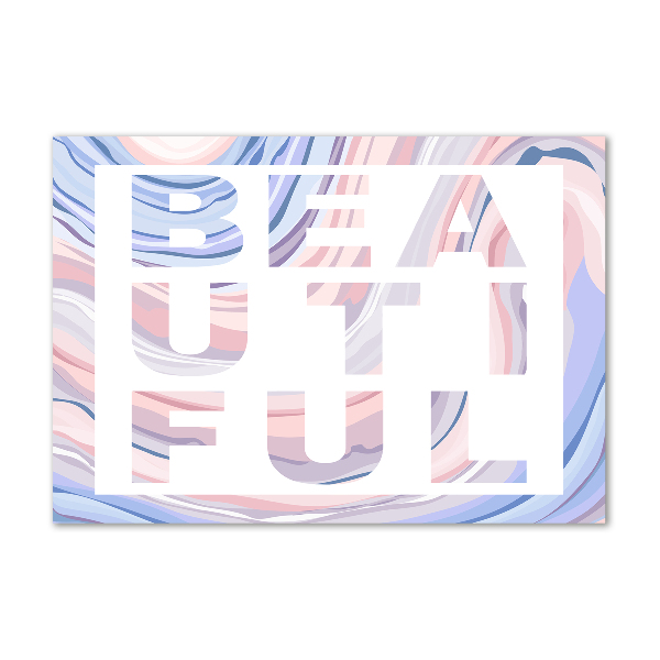 Plexiglas schilderij Mooi