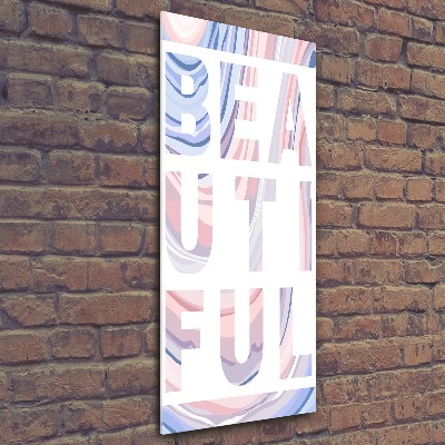 Staand foto plexiglas Mooi