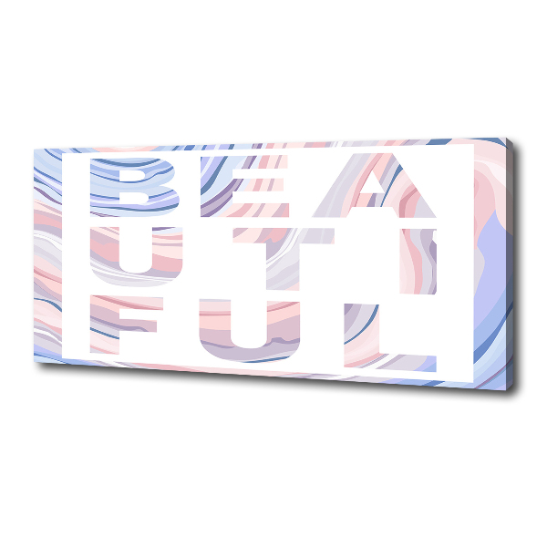 Schilderij op canvas Mooi