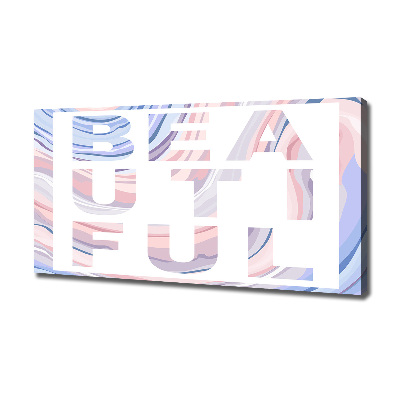 Schilderij op canvas Mooi